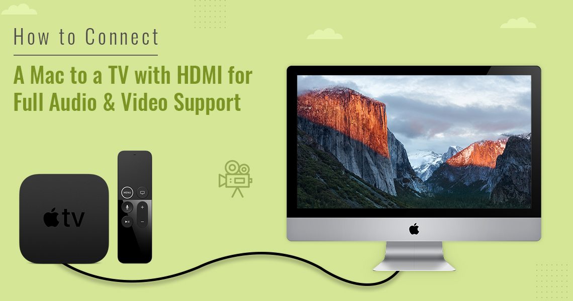 How to Connect a Mac to a TV with HDMI for Full Audio