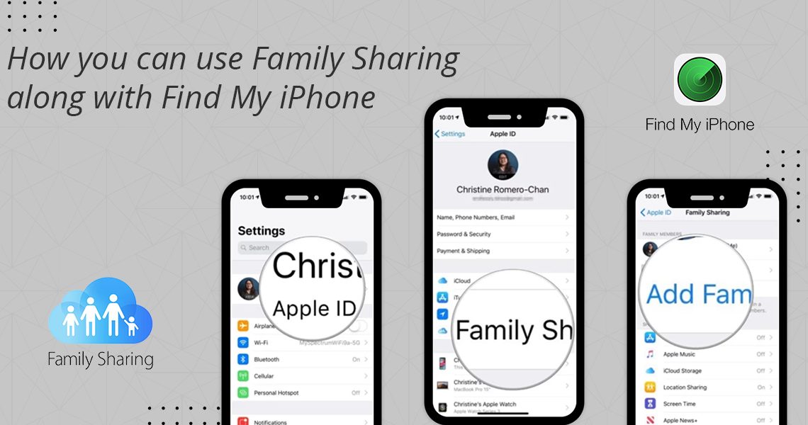 How you can use Family Sharing along with Find My iPhone