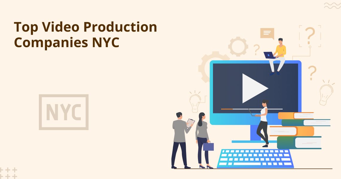 Top 31 Video Production Companies NYC